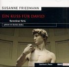 Ein Kuß für David, 2 CD-Audio: Florentiner Flirts Travel