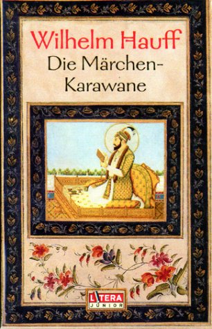Die Märchen-Karawane Fairy Tales & Legends