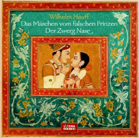 Das Märchen vom falschen Prinzen. Der Zwerg Nase Fairy Tales & Legends
