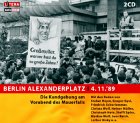 Berlin Alexanderlatz, 4.11.89, 2 Audio-CDs: Die Kundgebung am Vorabend des Mauerfalls Social Sciences