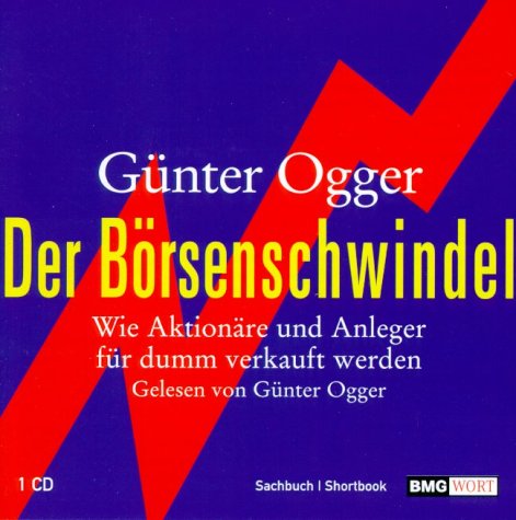 Der Börsenschwindel, 1 Audio-CD Business, Finance & Career