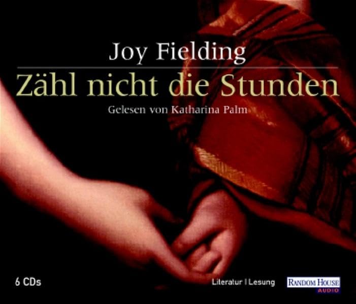 Zähl nicht die Stunden Contemporary literature