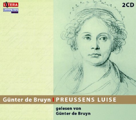 Preussens Luise: Ungekürzte Fassung: Gesprochen vom Autor Social Sciences