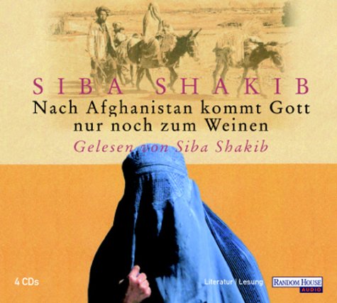 Nach Afghanistan kommt Gott nur noch zum Weinen cd
