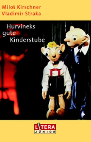 Hurvineks gute Kinderstube book