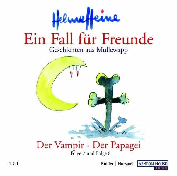 Ein Fall für Freunde, Folge 7/8: Der Vampir / Der Papagei: Kinder Hörspiel Novels & Short Stories