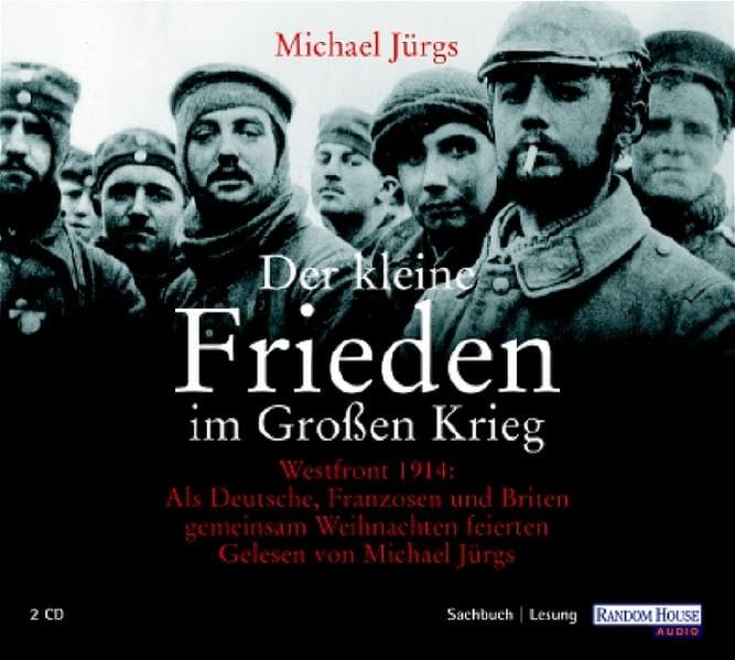 Der kleine Frieden im großen Krieg German history