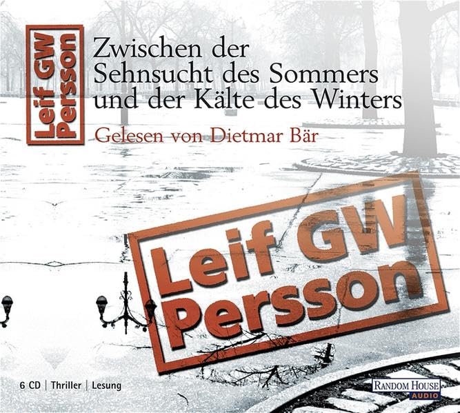 Zwischen der Sehnsucht des Sommers und der Kälte des Winters: Krimi-Lesung: Gekürzte Lesefassung Contemporary literature