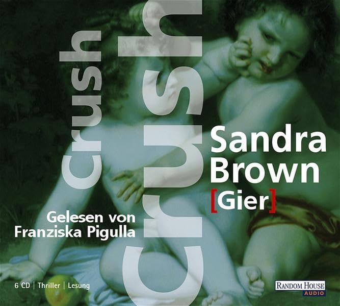Crush - Gier: Thriller - Lesung Contemporary literature Books