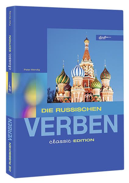 Die russischen Verben. Classic Reference Books