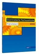 Grammatische Fachausdrücke, Französisch Study Guides