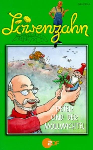 Löwenzahn - Toncassetten / Peter und der Müllwichtel: 50 Min. Novels & Short Stories