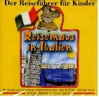 Die Reisemaus in Italien: Der Reiseführer für Kinder mit tollen Songs und kleinem Sprachführer: Der Reiseführer für Kinder. Die wichtigsten Vokabeln, ... Mini-Wörterbuch für die Hosentasche. 40 Min. Children's books