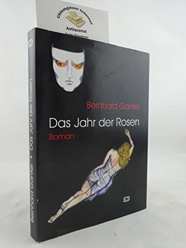 Das Jahr der Rosen. Roman Books