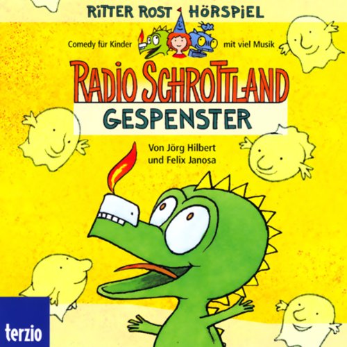 Ritter Rost präsentiert Radio Schrottland: Gespenster. Hörspiel Sheet Music