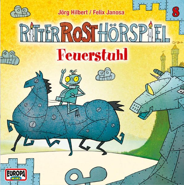 Ritter Rost Hörspiel: Feuerstuhl: Folge 8 Novels & Short Stories