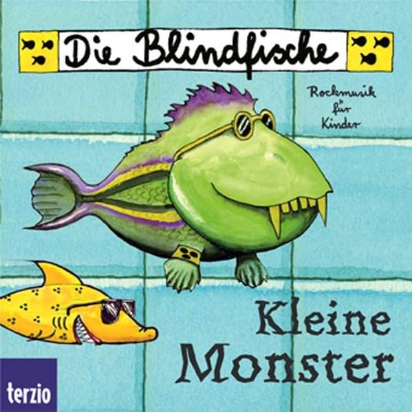 Die Blindfische: Kleine Monster Sheet Music