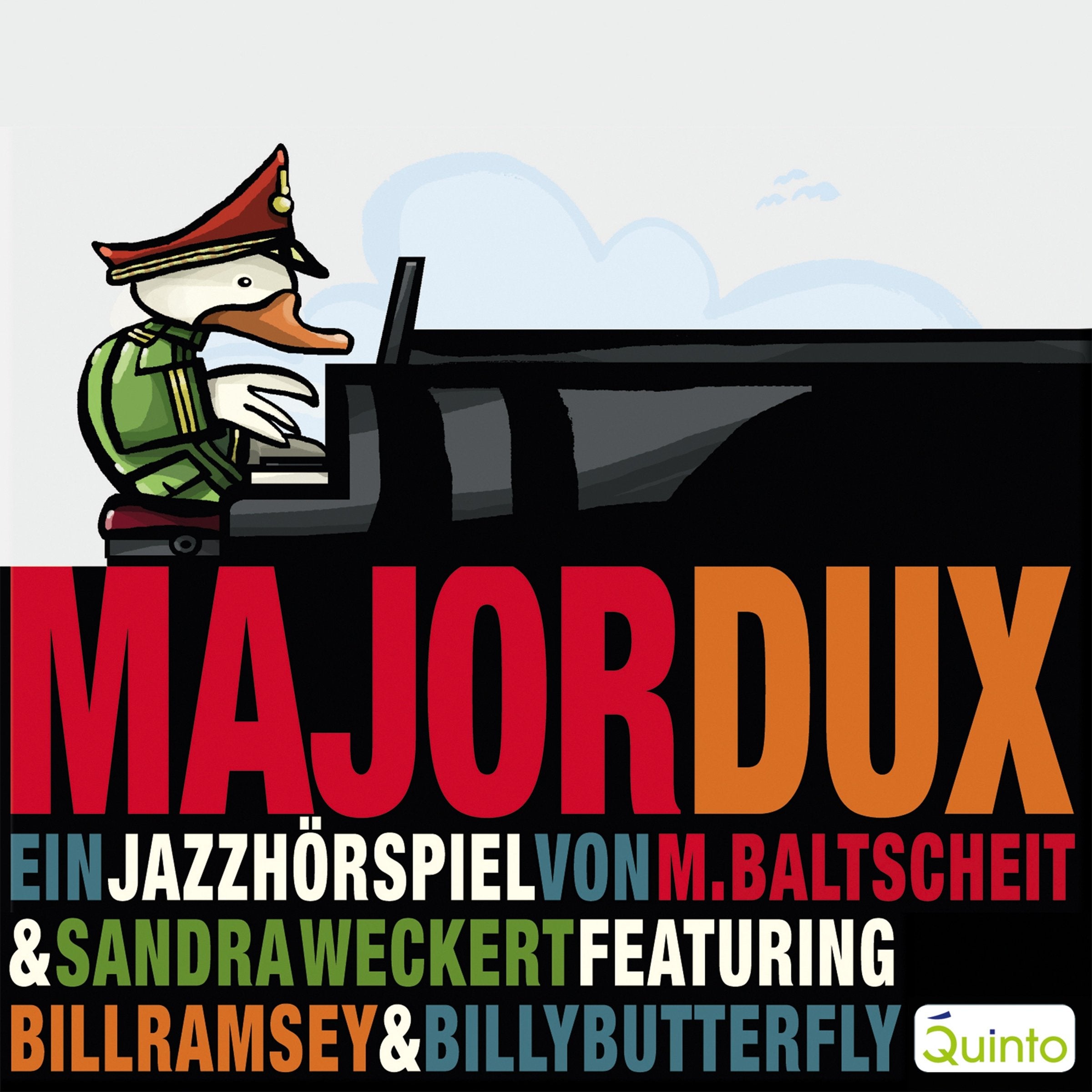 Major Dux oder Der Tag, an dem die Musik verboten wurde: Ein Jazzhörspiel Sheet Music