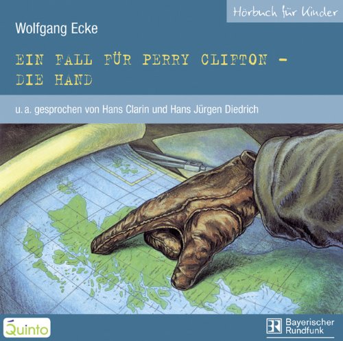 Ein Fall für Perry Clifton: Die Hand Novels & Short Stories