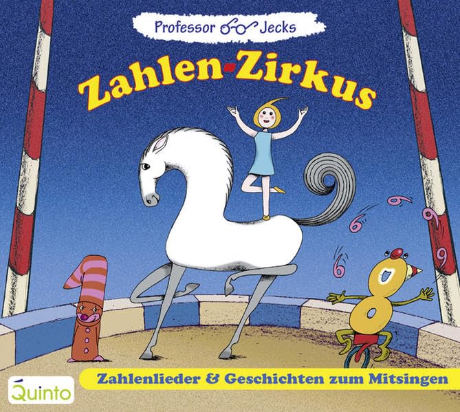 Professor Jecks Zahlen-Zirkus. Zahlenlieder & Geschichten zum Mitsingen. Non-fiction