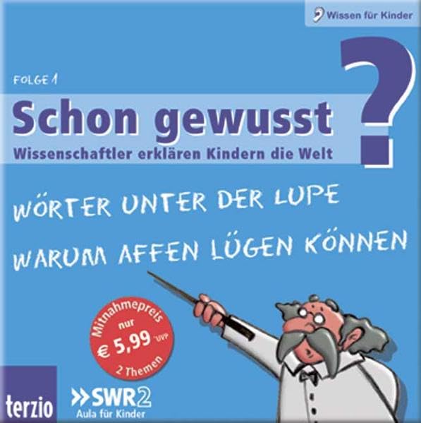Schon gewusst? Folge 1: Wissenschaftler erklären Kindern die Welt Non-fiction