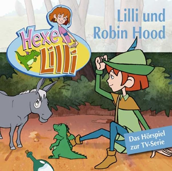 Hexe Lilli: Lilli und Robin Hood Novels & Short Stories