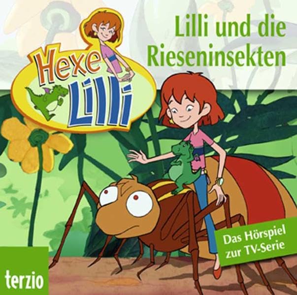 Hexe Lilli: Lilli und die Rieseninsekten: Folge 10 Novels & Short Stories