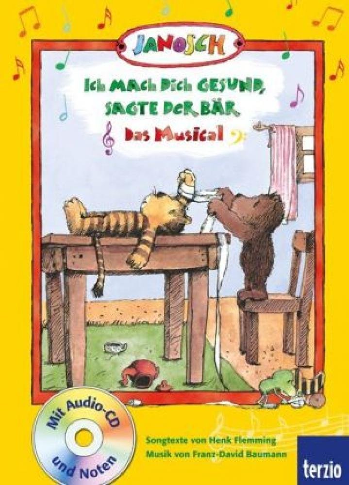 Ich mach dich gesund, sagte der Bär - Das Musical: Mit Audio-CD und Noten Sheet Music