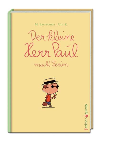 Der kleine Herr Paul macht Ferien (edition quinto) Travel Guides