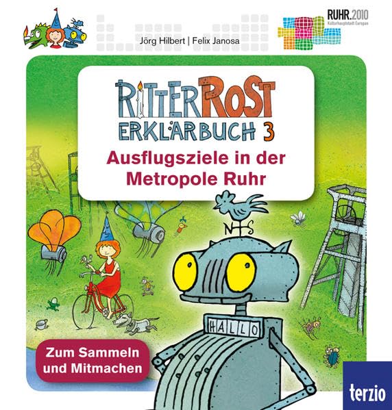 Ritter Rost - Ausflugsziele in der Metropole Ruhr: Erklärbuch 3 Non-fiction