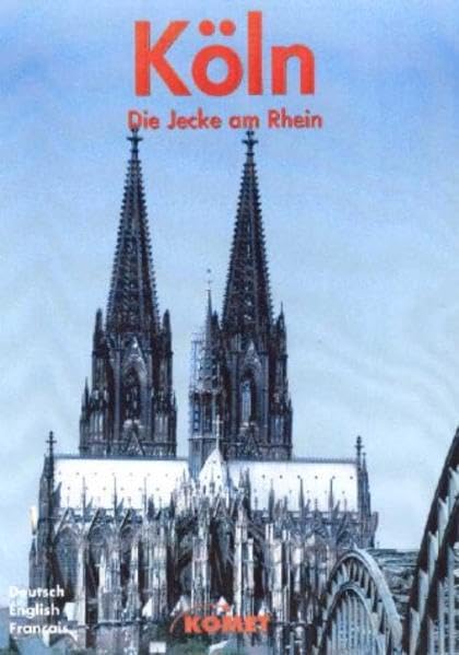 Köln. Ein Bildband, der das Leben der Stadt wiederspiegelt Books