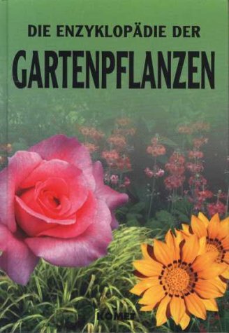 Die Enzyklopädie der Gartenpflanzen Contemporary literature
