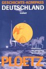 Ploetz - Geschichtskompass Deutschland Politics & History