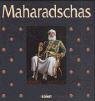 Die Maharadschas und die indischen Fürstenstaaten. Ein prachtvoller Bildband des königlichen Indiens Politics & History