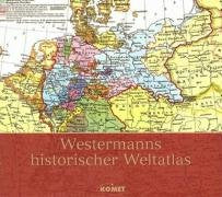 Westermanns historischer Weltatlas Leisure, Home & Garden Books