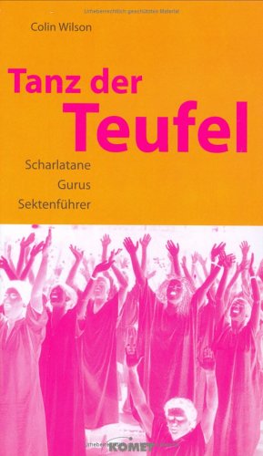 Tanz der Teufel: Scharlatane, Gurus, Sektenführer Law