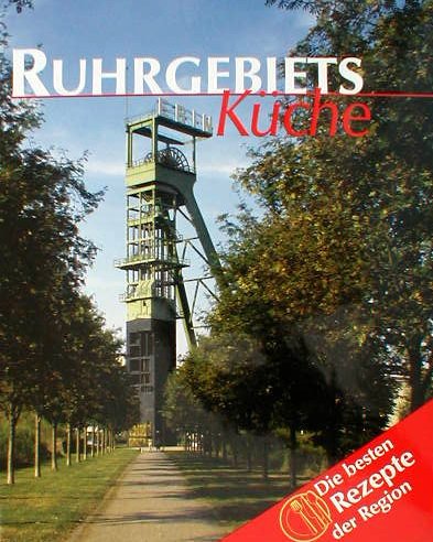 Ruhrgebietsküche - Die besten Rezepte der Region Books