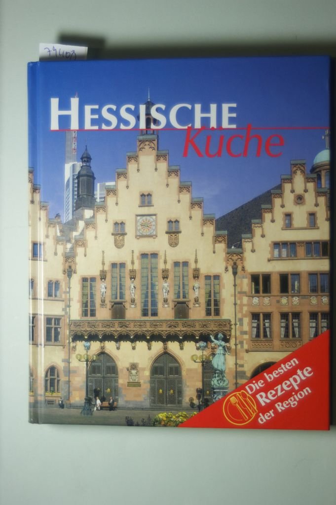 Hessische Küche. Die besten Rezepte der Region. Books