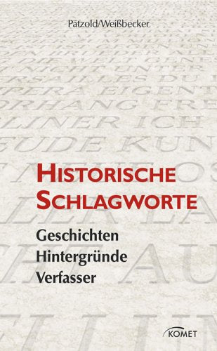 Historische Schlagwörter: Geschichten, Hintergründe, Verfasser Learning & Reference