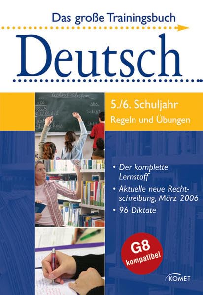 Das grosse Trainingsbuch Deutsch: 5./6. Schuljahr. Regeln und Beispiele Non-fiction