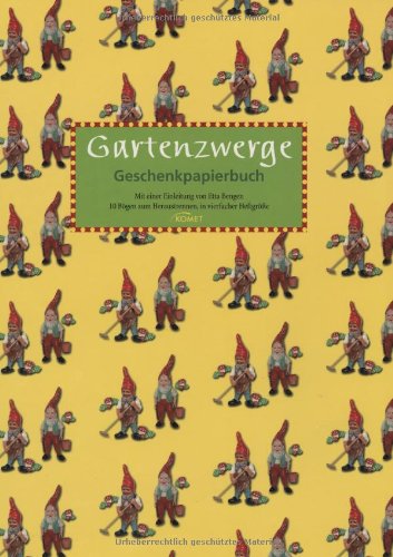 Gartenzwerge: Geschenkpapierbuch Living & Furnishing