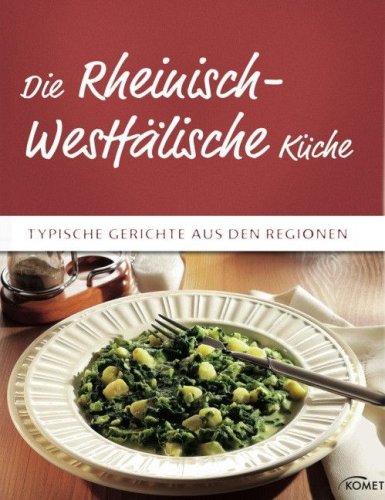 Die Rheinisch-Westfälische Küche Cooking & Enjoying Books