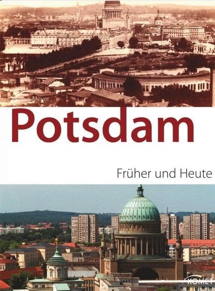 Potsdam früher und heute Leisure, Home & Garden