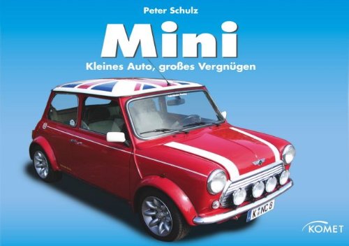 Mini Cooper: Klein, aber oho! Business & Technology