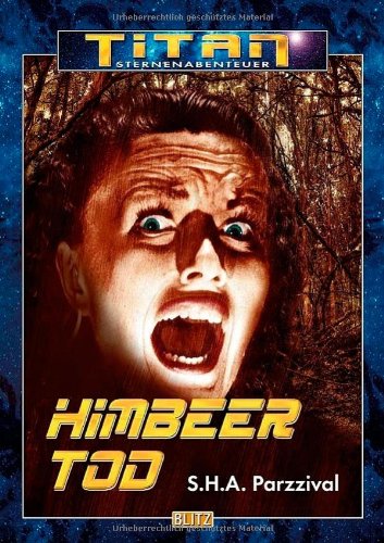 Himbeertod: Social Fiction-Thriller Fantasy & Sci-Fi