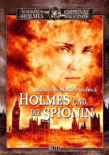 Sherlock Holmes Criminal Bibliothek - Band 03 - Holmes und die Spionin Contemporary literature