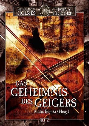 Sherlock Holmes Criminal Bibliothek - Band 04 - Das Geheimnis des Geigers Arts & Music