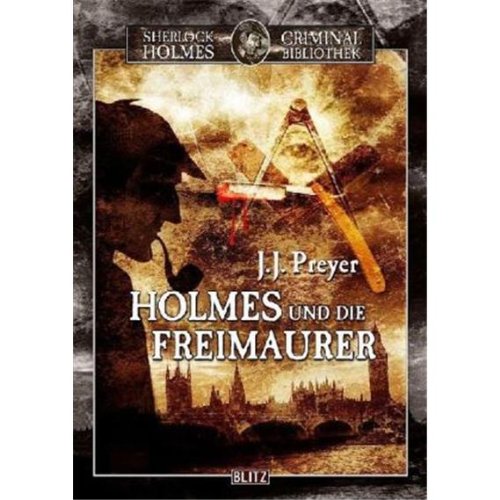Sherlock Holmes Criminal Bibliothek - Band 05 - Holmes und die Freimaurer Crime & Thrillers