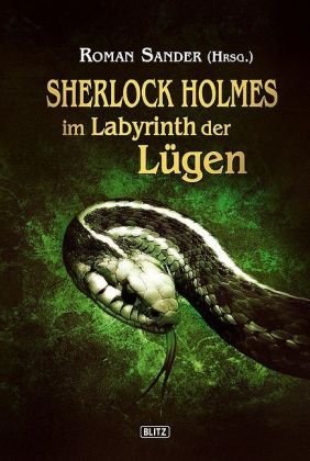 Sherlock Holmes Nr. 3 - Sherlock Holmes im Labyrinth der Lügen Books