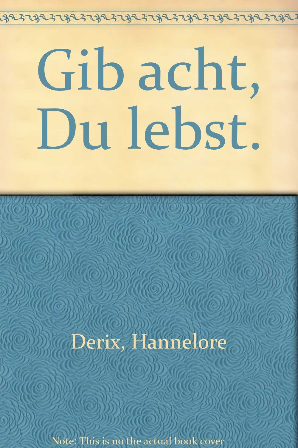 Gib acht, Du lebst. Kurzgeschichten, Gedichte, Aphorismen und Märchen für Erwachsene Books